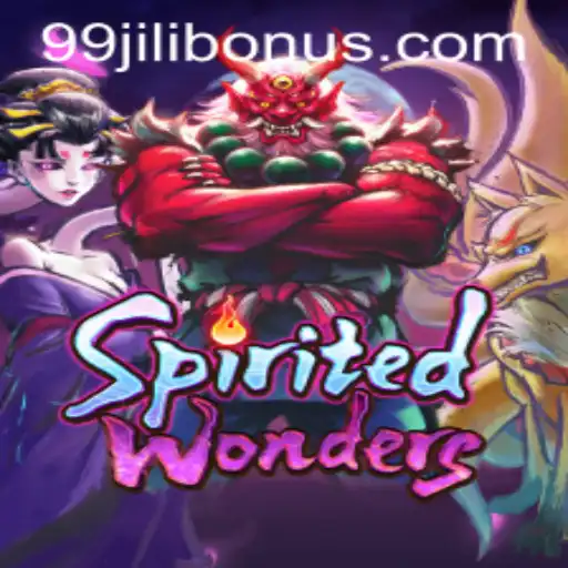 Exploring the Enchanting World of SpiritedWonders: A Thrilling Gaming Adventure at 99JILI.COM